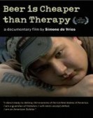 Beer Is Cheaper Than Therapy poster